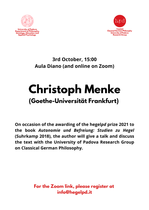 Book discussion hegelpd-prize 2021: Christoph Menke, "Autonomie und Befreiung. Studien zu Hegel" (Padova, 3 October 2022)