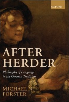 Recensione: M. Forster, "After Herder. Philosophy of Language in German Tradition" (A. Bragantini)