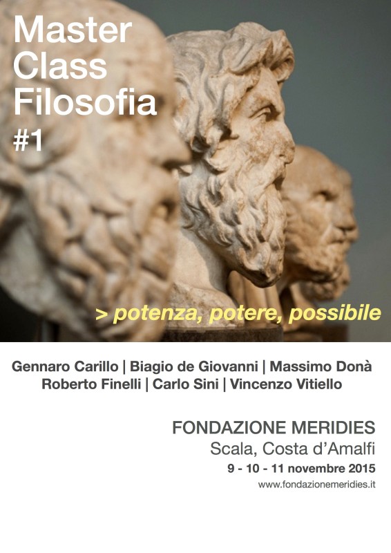 Prima Master Class internazionale in Filosofia sul tema Potenza, Potere, Possibile inaugurata dalla Fondazione Meridies di Scala (SA)