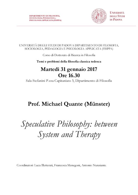 Seminario "Temi e Problemi della Filosofia Tedesca": Michael Quante (Padova, 31 Gennaio 2017)
