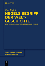 Book Publication: "Hegels Begriff der Weltgeschichte" by Tim Rojek