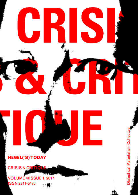 New Release: "Hegel ('s) Today", new issue of Crisis and Critique. Hamza, A. & Ruda, F. (eds.)