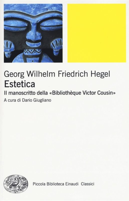 New Release: G. W. F. Hegel, "Estetica. Il manoscritto della «Bibliothèque Victor Cousin»"