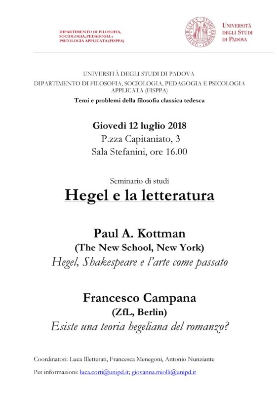 Seminario: "Hegel e la letteratura", Paul A. Kottman e Francesco Campana (Padova, 12 luglio 2018)