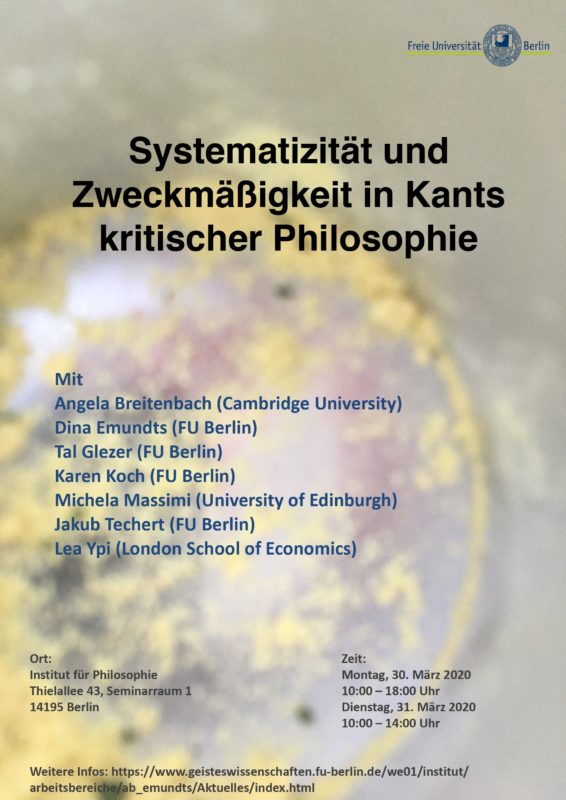 Workshop: "Systematizität und Zweckmäßigkeit in Kants kritischer Philosophie" (Berlin, 30-31 March 2020)