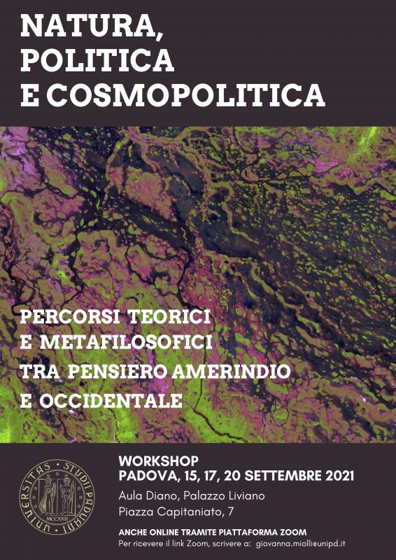 Workshop: Natura, politica e cosmopolitica (Padova-Natal, 15-17-20 settembre 2021)