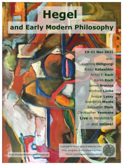 Workshop: "Reception, Transformation, Criticism – Hegel and Early Modern Philosophy" (Heidelberg, 19-21 November)