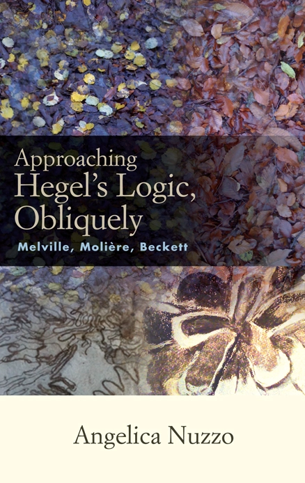 HPD-HOLIDAYS: IISF – HPD: VIDEO FROM THE BOOK DISCUSSION OF ANGELICA NUZZO “APPROACHING HEGEL’S LOGIC, OBLIQUELY. MELVILLE, MOLIÈRE, BECKETT” (SUNY, 2018)