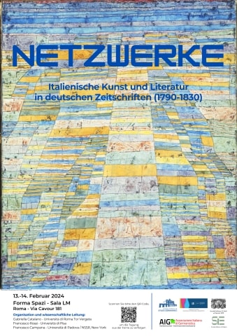Conference: “Netzwerke – Italienische Kunst und Literatur in deutschen Zeitschriften (1790-1830)” (Rome, 13-14 February 2024)